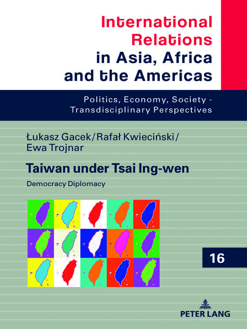 Title details for Taiwan under Tsai Ing-wen by Marcin Grabowski - Available